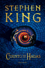 Cuento de hadas: Una novela / Fairy Tale By Stephen King Cover Image