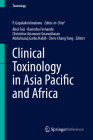 Clinical Toxinology in Asia Pacific and Africa By P. Gopalakrishnakone (Editor), Abul Faiz (Editor), Ravindra Fernando (Editor) Cover Image