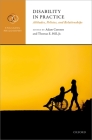 Disability in Practice: Attitudes, Policies, and Relationships Cover Image