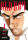 Old Boy. Vol. 1 (Spanish Edition) By Garon Tsuchiya, NOBUKI MINEGISHI (Illustrator) Cover Image