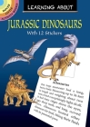 Learning about Jurassic Dinosaurs (Dover Little Activity Books) By Ruth Soffer Cover Image