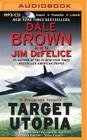 Target Utopia (Dale Brown's Dreamland #16) By Dale Brown, Jim DeFelice, Christopher Lane (Read by) Cover Image