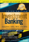 Investment Banking: Valuation, Lbos, M&a, and IPOs (Book + Valuation Models) (Wiley Finance) By Joshua Pearl, Joshua Rosenbaum Cover Image