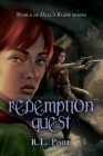 Redemption Quest: Book 2 of Hell's Blade Series By R. L. Pool Cover Image