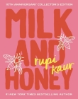 Milk and Honey: 10th Anniversary Collector's Edition Cover Image