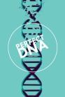 Perfect DNA By Manuel Corpas Cover Image