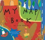 My Map Book By Sara Fanelli, Sara Fanelli (Illustrator) Cover Image