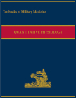 Military Quantitative Physiology: Problems and Concepts in Military Operational Medicine: Problems and Concepts in Military Operational Medicine (Textbooks of Military Medicine) Cover Image