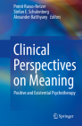Clinical Perspectives on Meaning: Positive and Existential Psychotherapy Cover Image