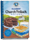 Classic Church Potlucks By Gooseberry Patch Cover Image