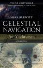 Celestial Navigation for Yachtsmen: 13th edition By Mary Blewitt Cover Image