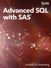 Advanced SQL with SAS By Christian Fg Schendera Cover Image