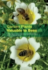 Garden Plants Valuable to Bees By Eva Crane (Editor) Cover Image