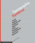 Typographic Systems of Design: Frameworks for Type Beyond the Grid (Graphic Design Book on Typography Layouts and Fundamentals) Cover Image
