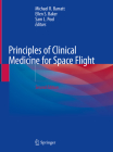Principles of Clinical Medicine for Space Flight Cover Image
