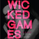 Wicked Games Lib/E By Sean Olin, Kaleo Griffith (Read by) Cover Image