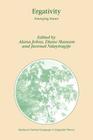 Ergativity: Emerging Issues (Studies in Natural Language and Linguistic Theory #65) By Alana Johns (Editor), Diane Massam (Editor), Juvenal Ndayiragije (Editor) Cover Image