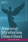 Ancient Mysteries Described By William Hone Cover Image