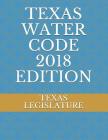 Texas Water Code 2018 Edition Cover Image