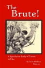The Brute! A Speculative Study of Tarzan in Film Cover Image
