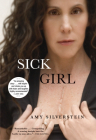 Sick Girl By Amy Silverstein Cover Image