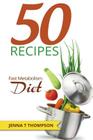 50 Recipes Fast Metabolism Diet By Jenna T. Thompson Cover Image