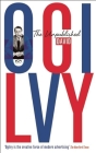 The Unpublished David Ogilvy By David Ogilvy, Miles Young (Foreword by) Cover Image