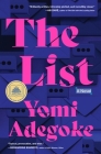 The List: A Novel By Yomi Adegoke Cover Image