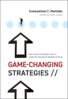 Game-Changing Strategies By Constantinos C. Markides Cover Image