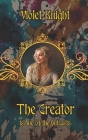 The Creator: A Historical Romance Novella Cover Image