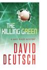 The Killing Green By David Deutsch Cover Image