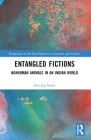 Entangled Fictions: Nonhuman Animals in an Indian World (Perspectives on the Non-Human in Literature and Culture) Cover Image