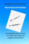 Word Search Puzzles Surgical Instruments Cover Image