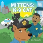 Mittens: K-9 Cat Cover Image