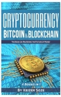 Cryptocurrency: Bitcoin & Blockchain: 4 Books in 1 By Keizer Söze Cover Image
