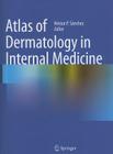 Atlas of Dermatology in Internal Medicine Cover Image