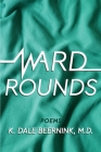 Ward Rounds: Poems Cover Image