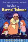 Sundaes Con Harriet Tubman: Sundaes with Harriet Tubman (Time Hop Sweets Shop) By Kyla Steinkraus, Sally Garland (Illustrator) Cover Image