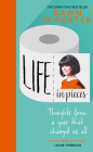Life in Pieces By Dawn O'Porter Cover Image