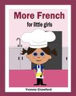 More French for Little Girls By Yvonne Crawford Cover Image