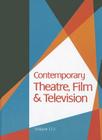 Contemporary Theatre, Film and Television By Thomas Riggs (Editor) Cover Image
