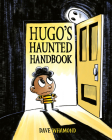 Hugo's Haunted Handbook By Dave Whamond Cover Image