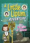 The Eagle of Rome: A Lottie Lipton Adventure (Adventures of Lottie Lipton) By Dan Metcalf, Rachelle Panagarry (Illustrator) Cover Image