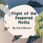 Flight of the Peppered Moths Cover Image