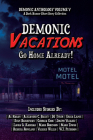 Demonic Vacations: Go Back Home Already Cover Image