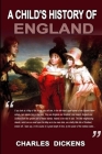 A Child's History of England: With original and illustrations By Charles Dickens Cover Image