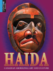 Haida (Canadian Aboriginal Art and Culture) By Jennifer Nault Cover Image