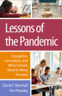 Lessons of the Pandemic: Disruption, Innovation, and What Schools Need to Move Forward Cover Image