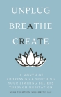 A Month of Addressing & Soothing Your Limiting Beliefs Through Meditation By Megs Thompson Cover Image