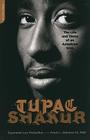 Tupac Shakur: The Life and Times of an American Icon Cover Image